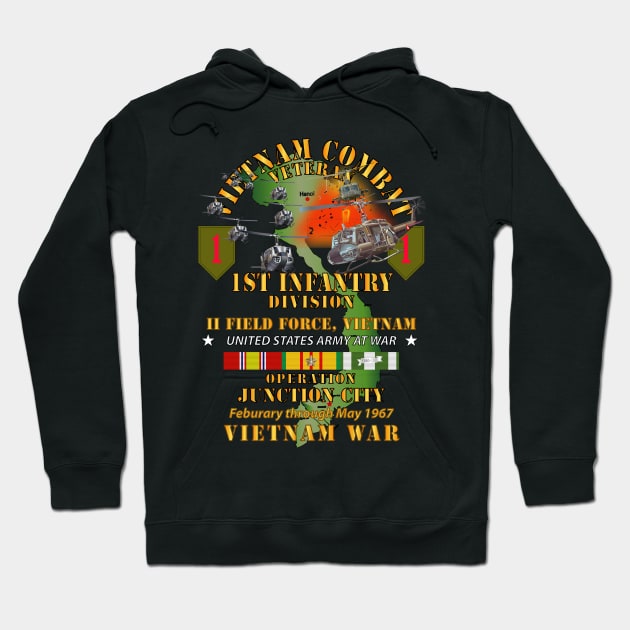 1st Infantry Div - II Field Force - Operation Junction City w VN SVC X 300 Hoodie by twix123844